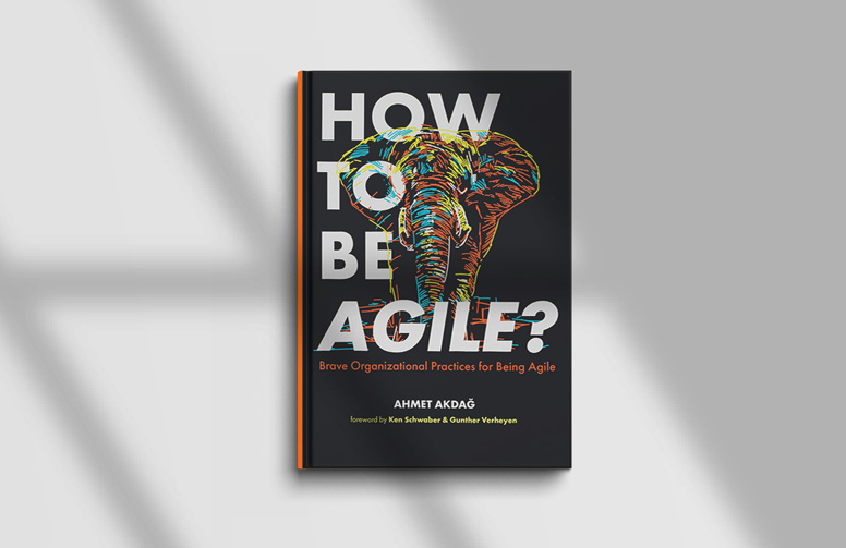 How to be Agile?